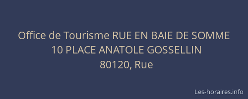 Office de Tourisme RUE EN BAIE DE SOMME
