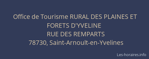 Office de Tourisme RURAL DES PLAINES ET FORETS D'YVELINE