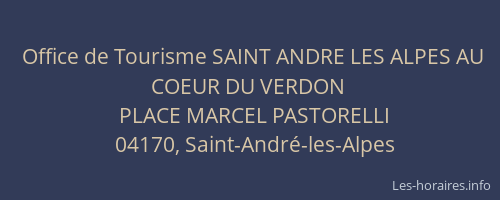 Office de Tourisme SAINT ANDRE LES ALPES AU COEUR DU VERDON