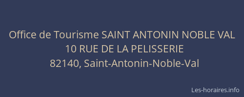 Office de Tourisme SAINT ANTONIN NOBLE VAL