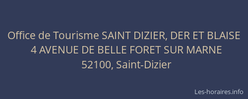 Office de Tourisme SAINT DIZIER, DER ET BLAISE