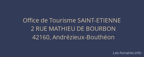 Office de Tourisme SAINT-ETIENNE
