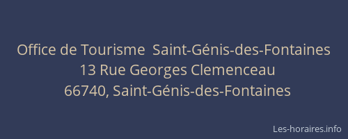 Office de Tourisme  Saint-G&eacute;nis-des-Fontaines