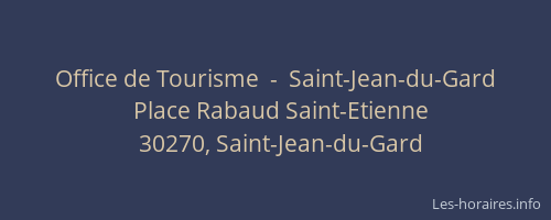 Office de Tourisme  -  Saint-Jean-du-Gard