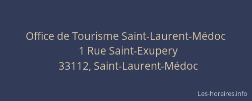 Office de Tourisme Saint-Laurent-Médoc