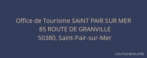 Office de Tourisme SAINT PAIR SUR MER