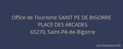 Office de Tourisme SAINT PE DE BIGORRE