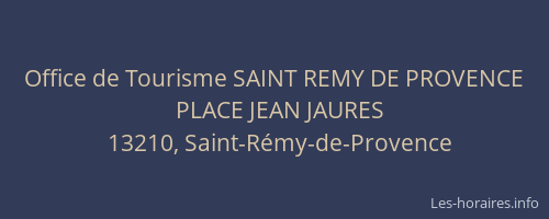 Office de Tourisme SAINT REMY DE PROVENCE