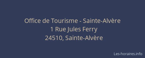 Office de Tourisme - Sainte-Alvère