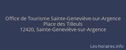 Office de Tourisme Sainte-Geneviève-sur-Argence
