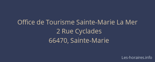 Office de Tourisme Sainte-Marie La Mer