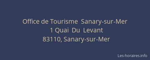 Office de Tourisme  Sanary-sur-Mer