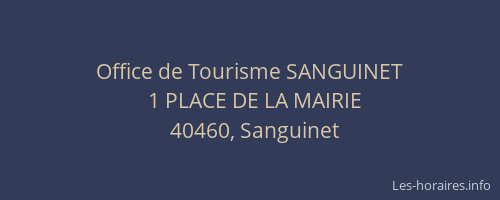 Office de Tourisme SANGUINET