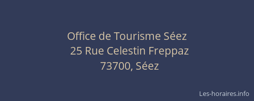 Office de Tourisme S&eacute;ez