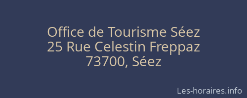Office de Tourisme Séez