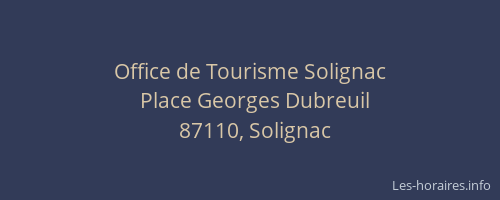 Office de Tourisme Solignac