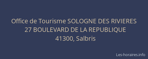 Office de Tourisme SOLOGNE DES RIVIERES