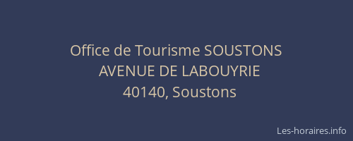Office de Tourisme SOUSTONS