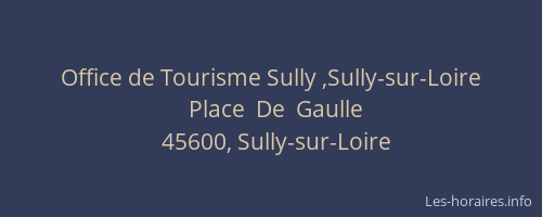 Office de Tourisme Sully ,Sully-sur-Loire