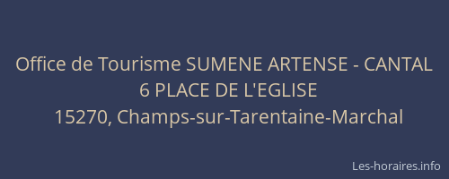 Office de Tourisme SUMENE ARTENSE - CANTAL