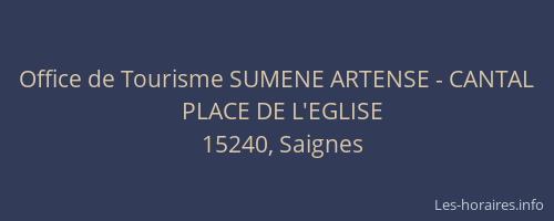 Office de Tourisme SUMENE ARTENSE - CANTAL