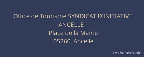 Office de Tourisme SYNDICAT D'INITIATIVE ANCELLE