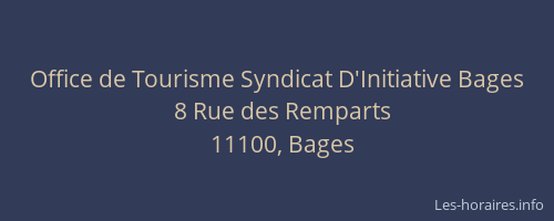 Office de Tourisme Syndicat D'Initiative Bages