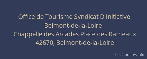 Office de Tourisme Syndicat D'Initiative Belmont-de-la-Loire
