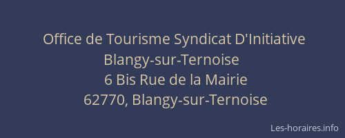 Office de Tourisme Syndicat D'Initiative Blangy-sur-Ternoise