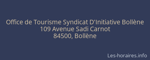 Office de Tourisme Syndicat D'Initiative Bollène