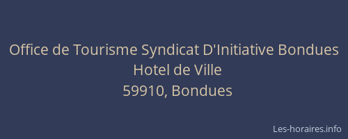 Office de Tourisme Syndicat D'Initiative Bondues
