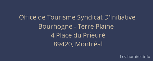 Office de Tourisme Syndicat D'Initiative Bourhogne - Terre Plaine