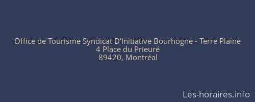 Office de Tourisme Syndicat D'Initiative Bourhogne - Terre Plaine