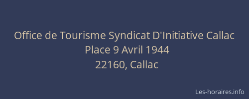 Office de Tourisme Syndicat D'Initiative Callac