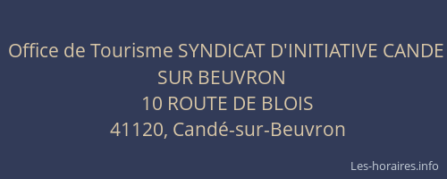 Office de Tourisme SYNDICAT D'INITIATIVE CANDE SUR BEUVRON