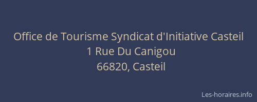 Office de Tourisme Syndicat d'Initiative Casteil