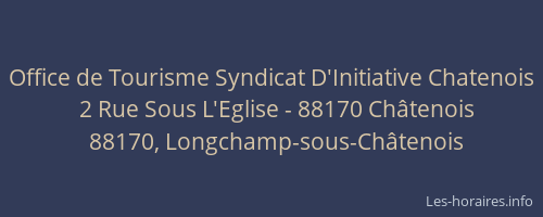 Office de Tourisme Syndicat D'Initiative Chatenois