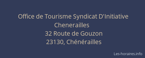 Office de Tourisme Syndicat D'Initiative Chenerailles