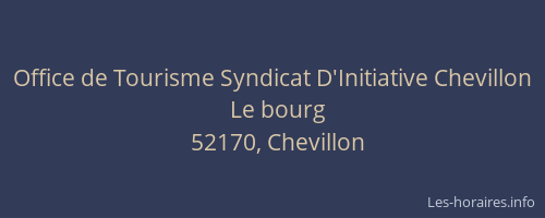 Office de Tourisme Syndicat D'Initiative Chevillon