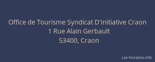 Office de Tourisme Syndicat D'Initiative Craon