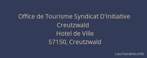 Office de Tourisme Syndicat D'Initiative Creutzwald