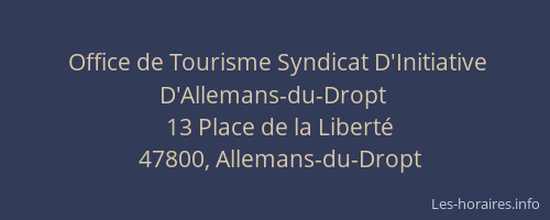 Office de Tourisme Syndicat D'Initiative D'Allemans-du-Dropt