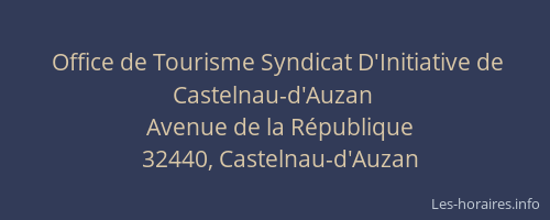 Office de Tourisme Syndicat D'Initiative de Castelnau-d'Auzan