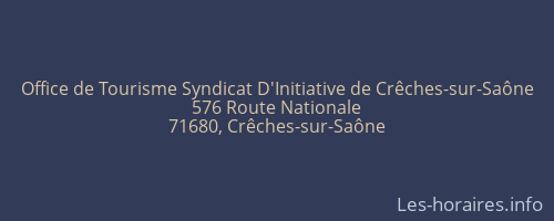 Office de Tourisme Syndicat D'Initiative de Crêches-sur-Saône
