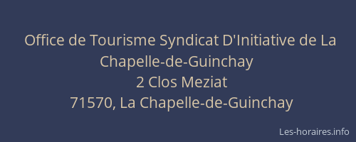 Office de Tourisme Syndicat D'Initiative de La Chapelle-de-Guinchay
