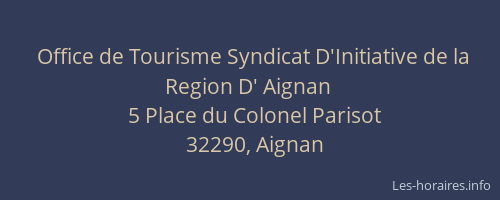 Office de Tourisme Syndicat D'Initiative de la Region D' Aignan