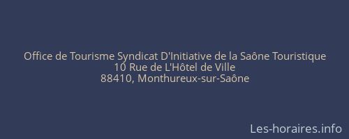 Office de Tourisme Syndicat D'Initiative de la Saône Touristique