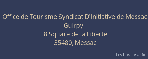 Office de Tourisme Syndicat D'Initiative de Messac Guirpy