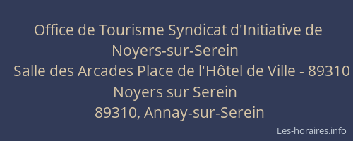Office de Tourisme Syndicat d'Initiative de Noyers-sur-Serein