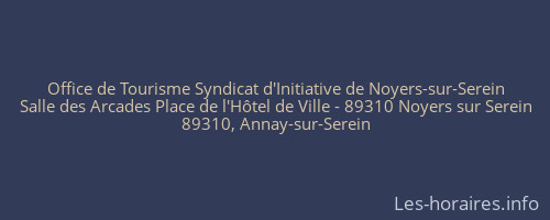 Office de Tourisme Syndicat d'Initiative de Noyers-sur-Serein